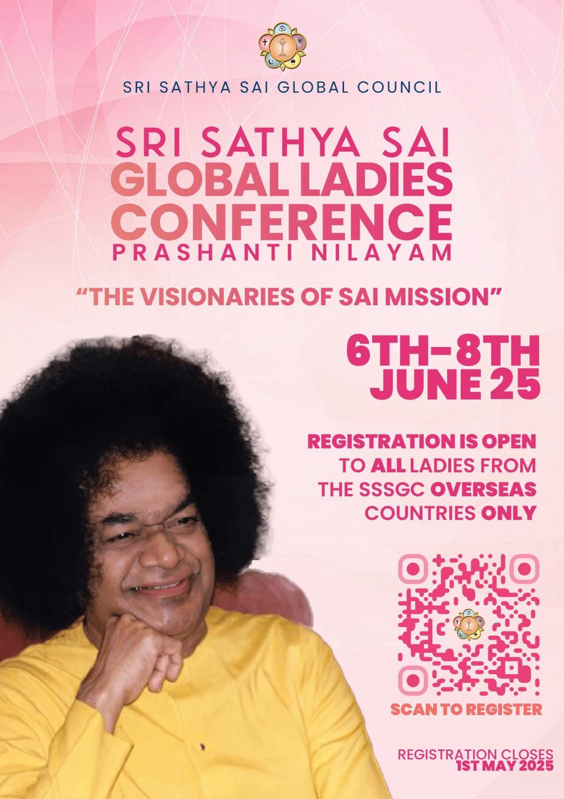 Sri Sathya Sai Global Ladies (Mahila) Conference: “The Visionaries of Sai Mission”