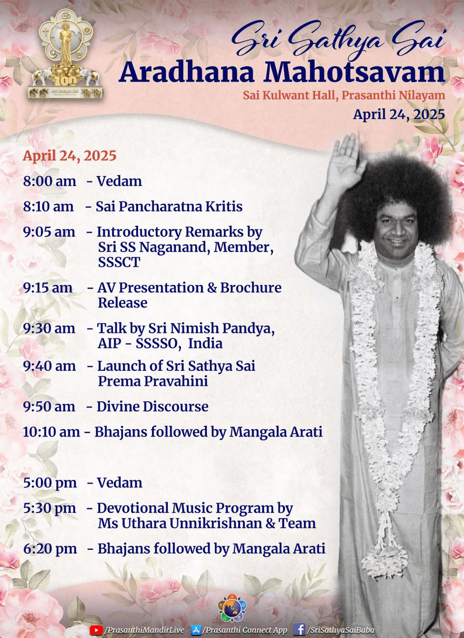 Sri Sathya Sai Aradhana Mahotsavam | Program Schedule | April 24, 2025