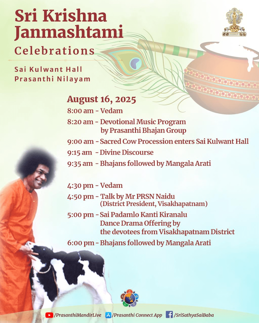 Sri Krishna Janmashtami Celebrations – Prashanti Nilayam – Aug 15 – Program Schedule